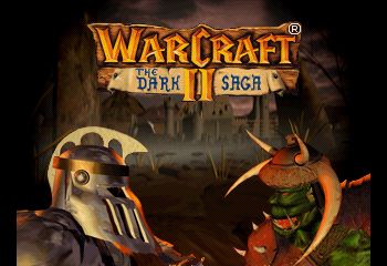 Warcraft 2: The Dark Saga